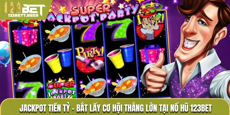 Jackpot tiền tỷ