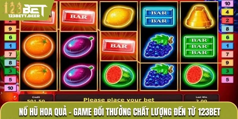 Nổ hũ hoa quả